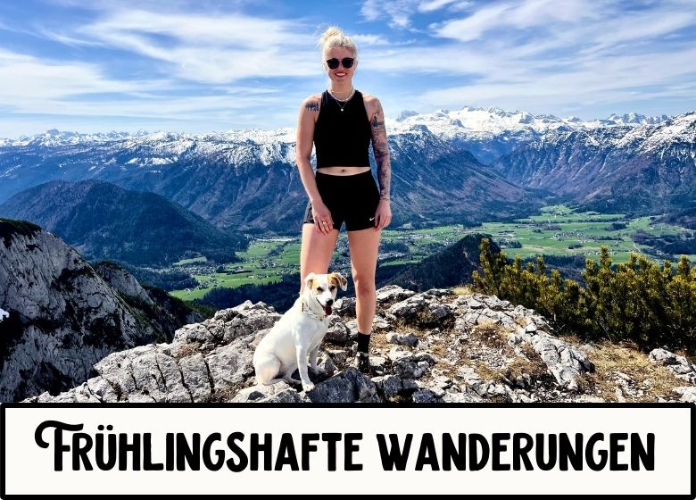 frühlingshafte Wanderungen