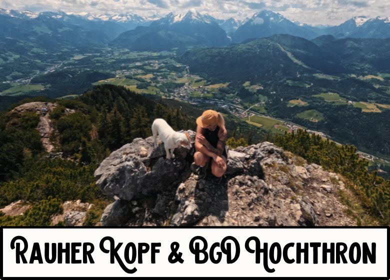 Rauher Kopf & BGD Hochthron